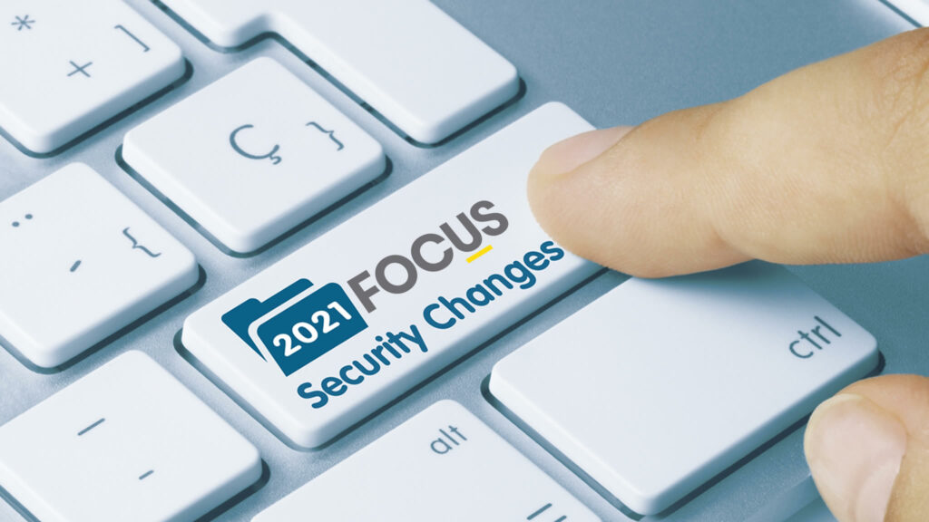 How & Why We Are Changing Our Focus To Security For 2021 & Beyond